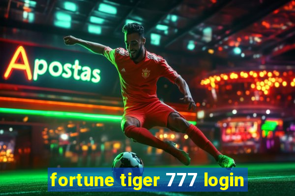 fortune tiger 777 login